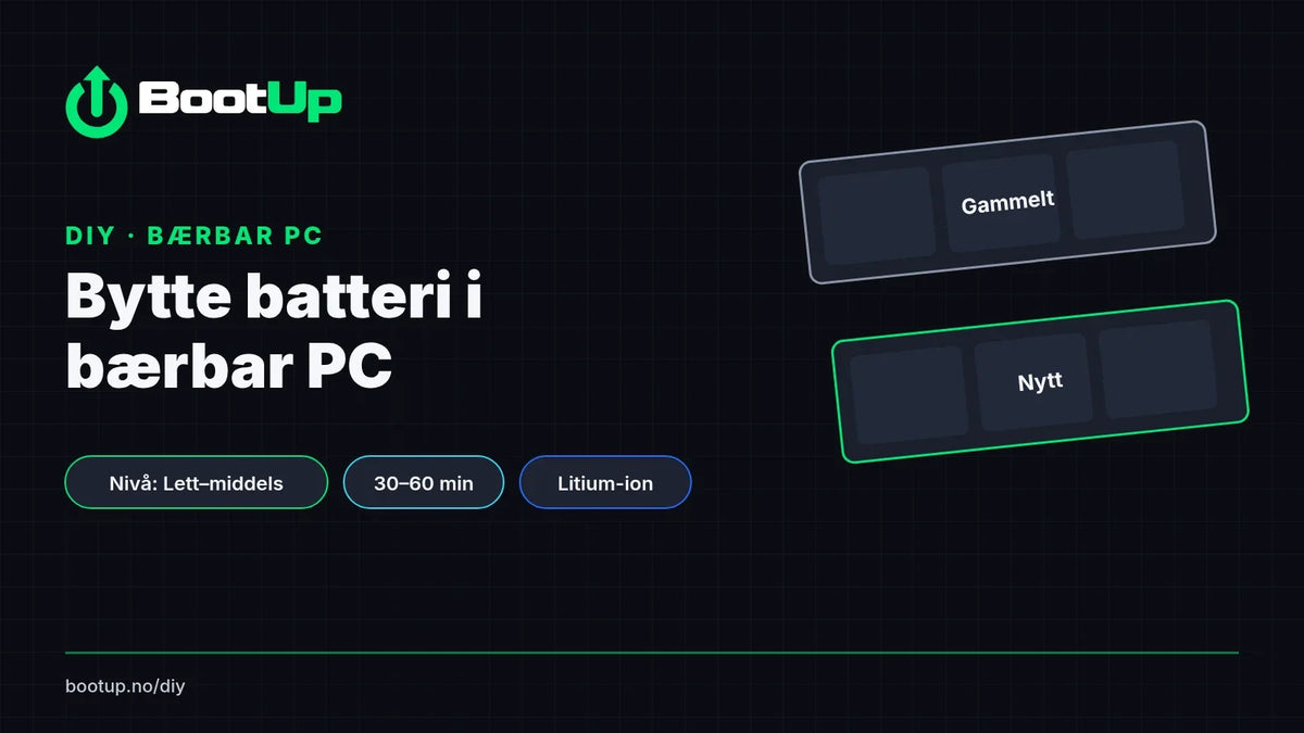 BootUp DIY: Bytte batteri i bærbar PC